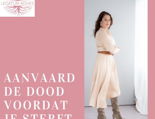 Aanvaard de dood voordat je sterft